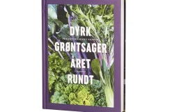 Dyrk grøntsager året rundt, bog af Yen Frydensberg Egebak